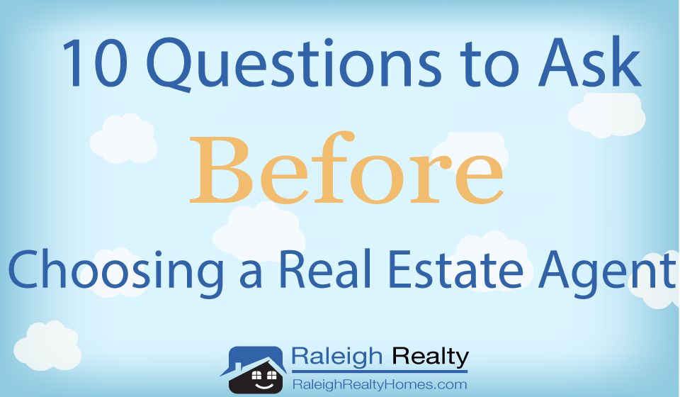 10 Questions To Ask Before You Choose A Real Estate Agent 1848