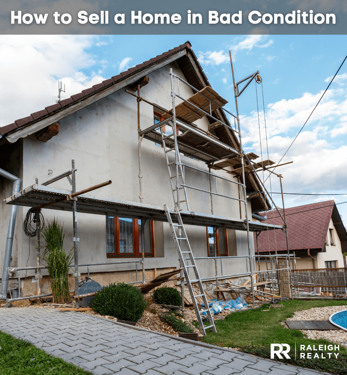 How to Sell a Home in Bad Condition
