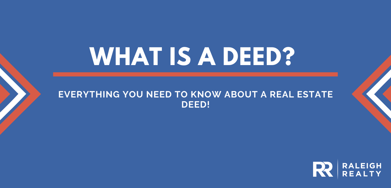 What Is a Deed? Here's what you need to know about deeds in Real Estate