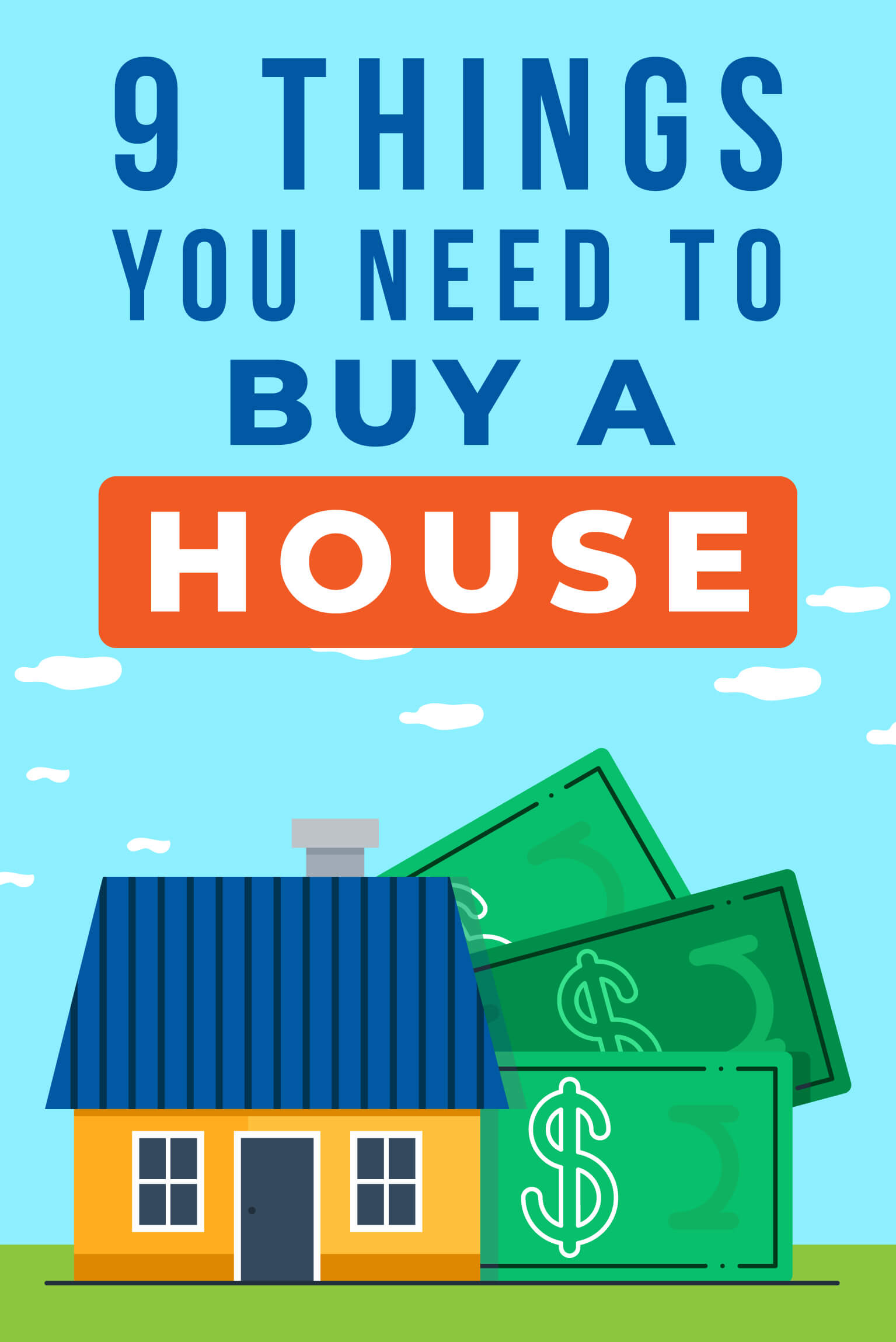 9 Things You Need to Buy a House