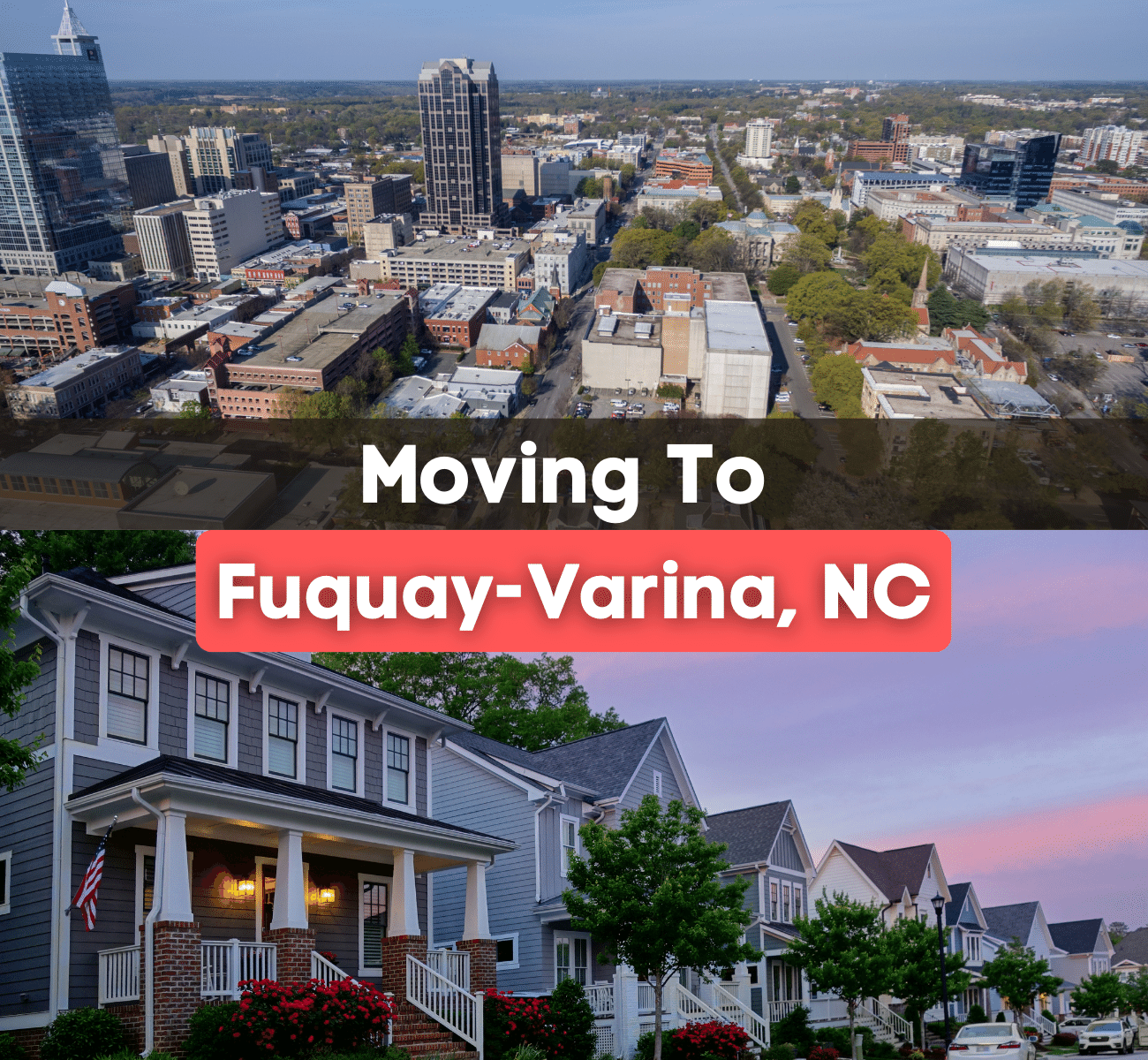 5 Things You Should Know BEFORE Moving to Fuquay-Varina, NC (2023)