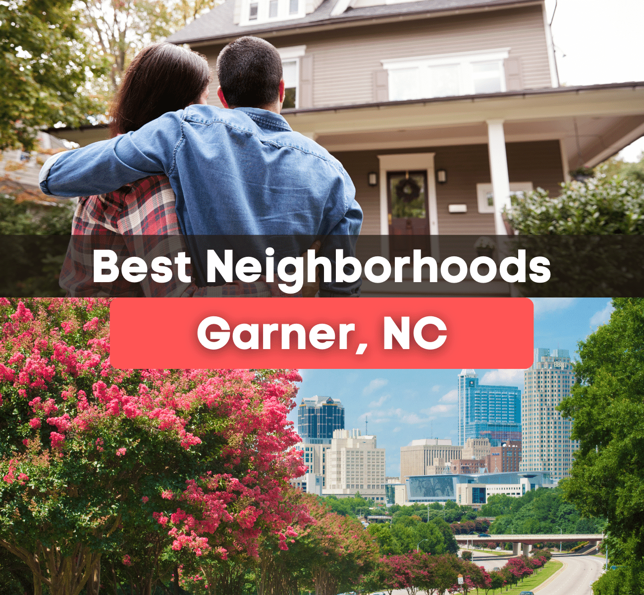 10 Best Neighborhoods in Garner, NC