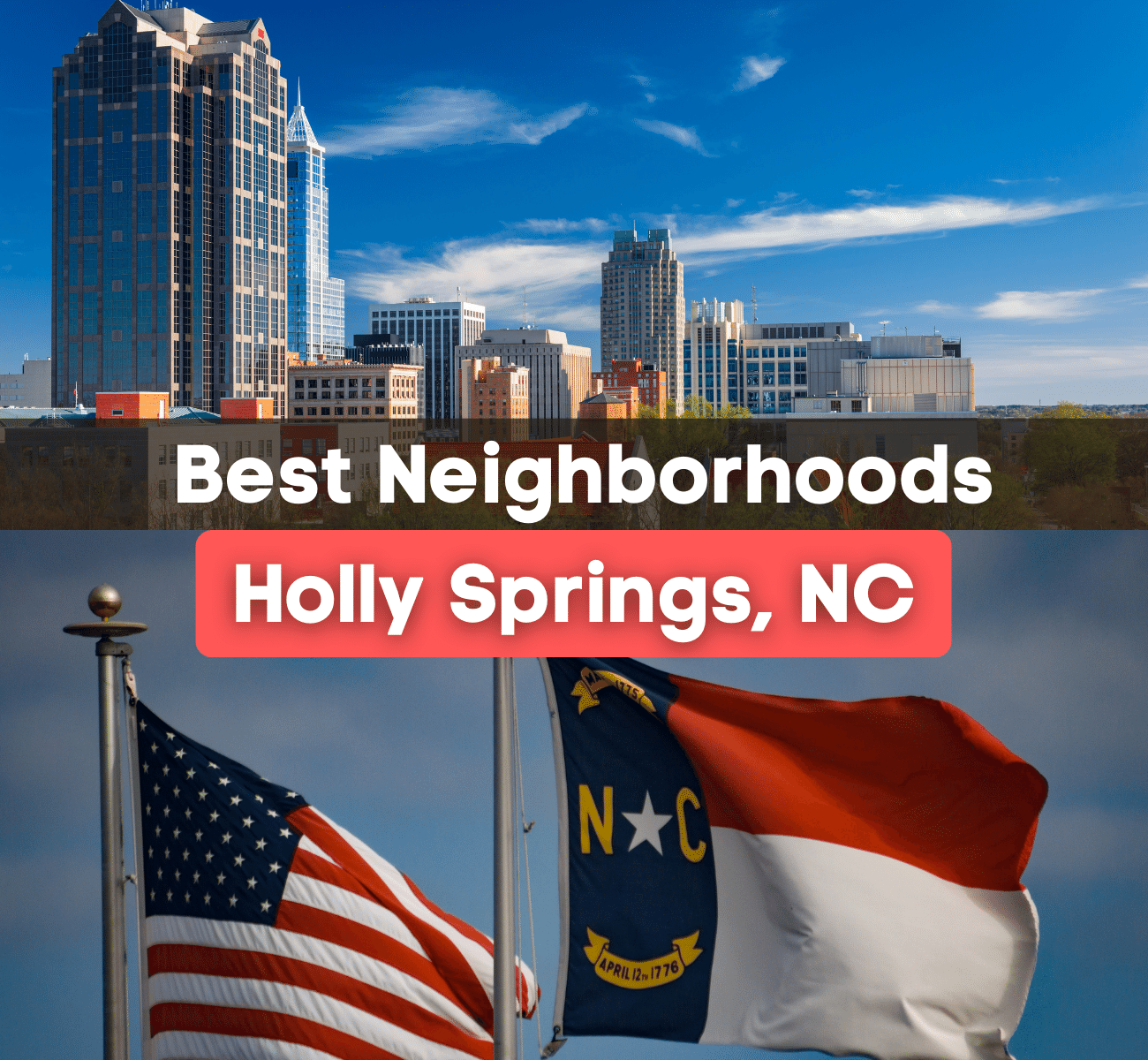 Living in Holly Springs, NC: A Guide to the 11 Best Neighborhoods in Holly Springs