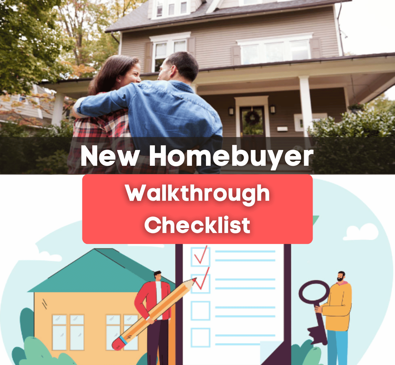 New Homebuyer Walkthrough Checklist