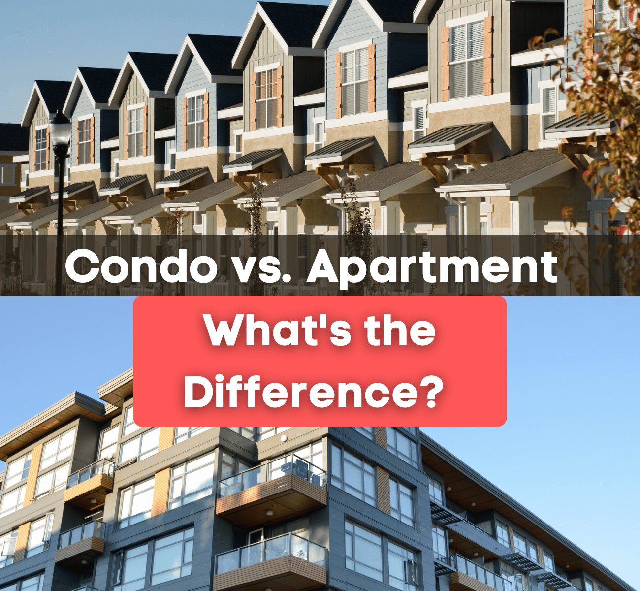 What is the difference between condo and apartment? Decide on the