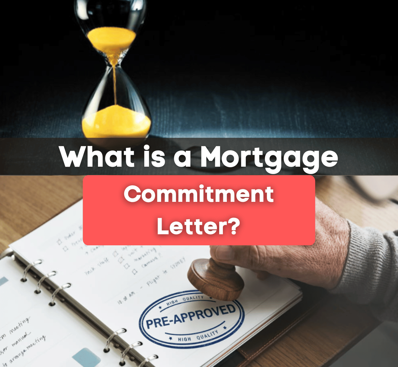 What is a Mortgage Commitment Letter?