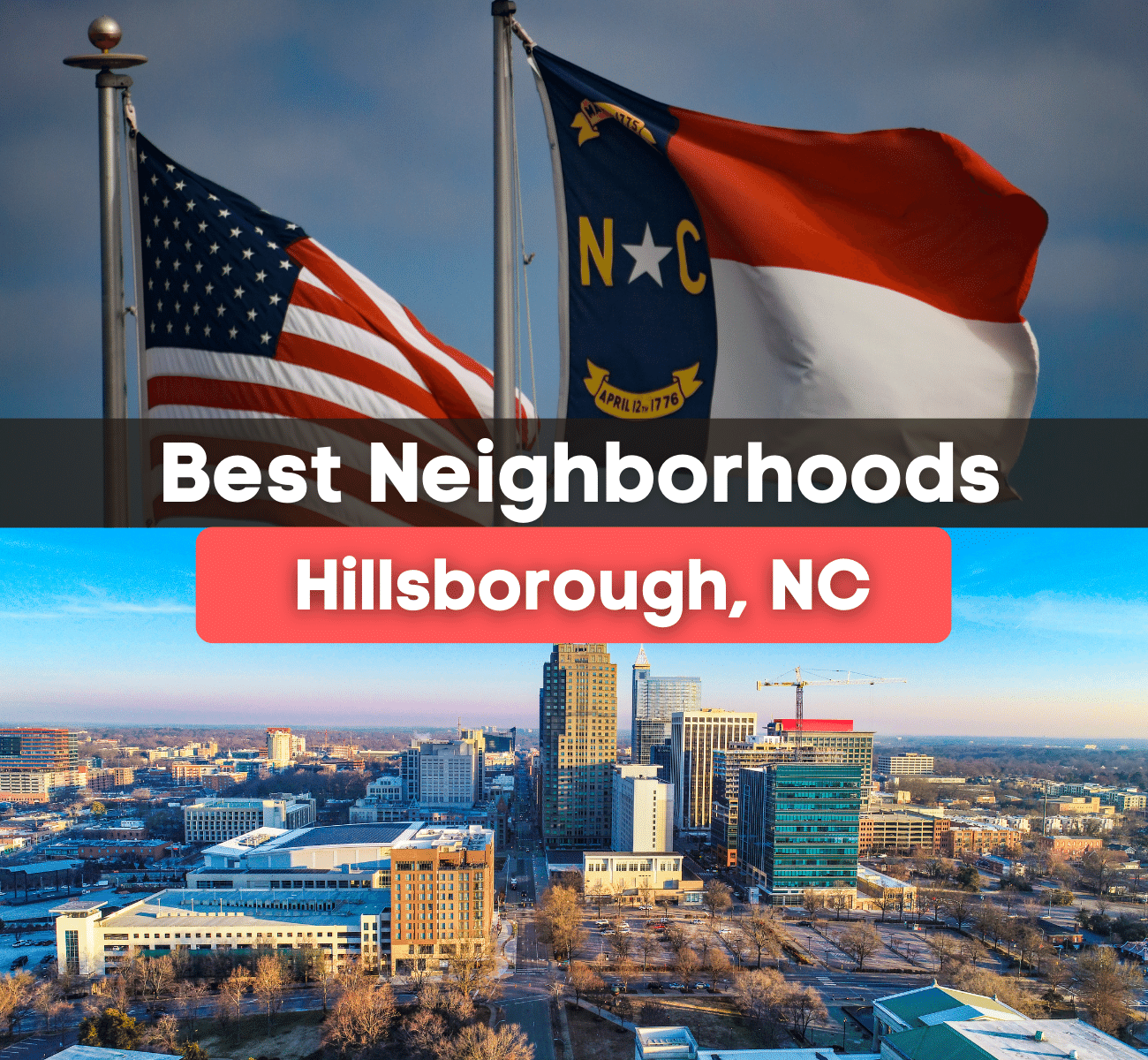 10 Best Neighborhoods in Hillsborough, NC