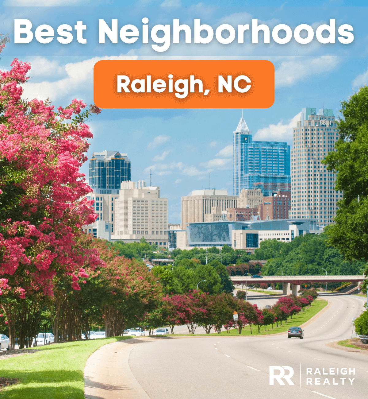 17 Best Neighborhoods in Raleigh NC