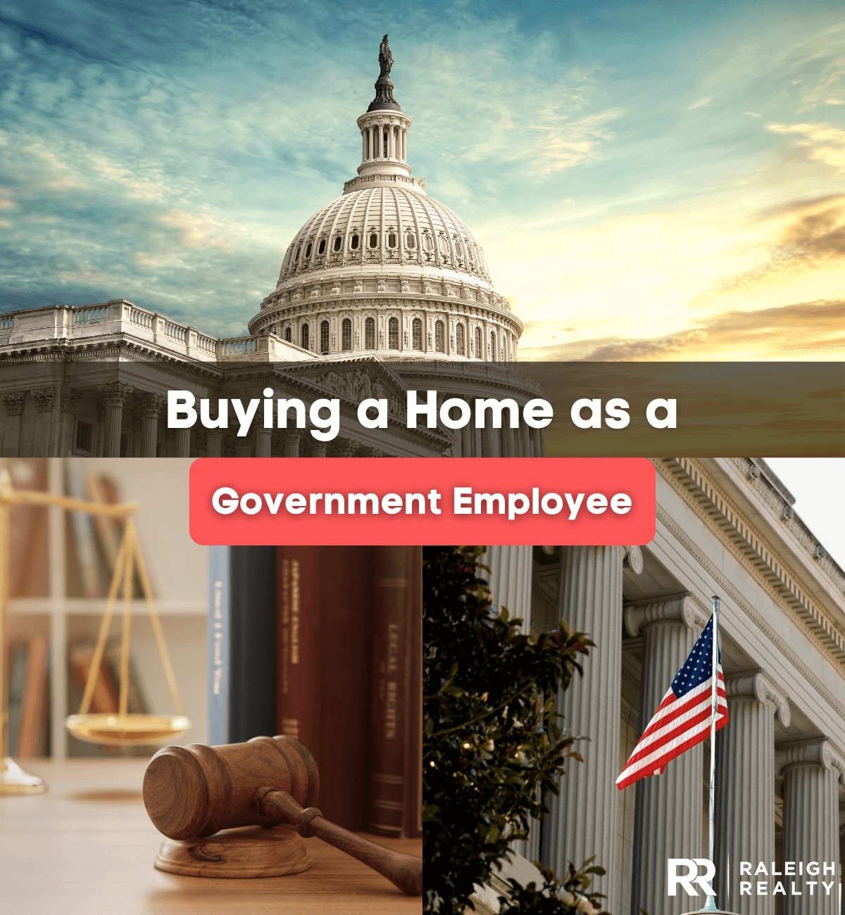 The Complete Guide to Buying a Home As a Government Employee
