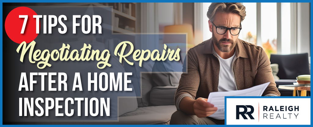 7 Tips: Negotiating Repairs After a Home Inspection