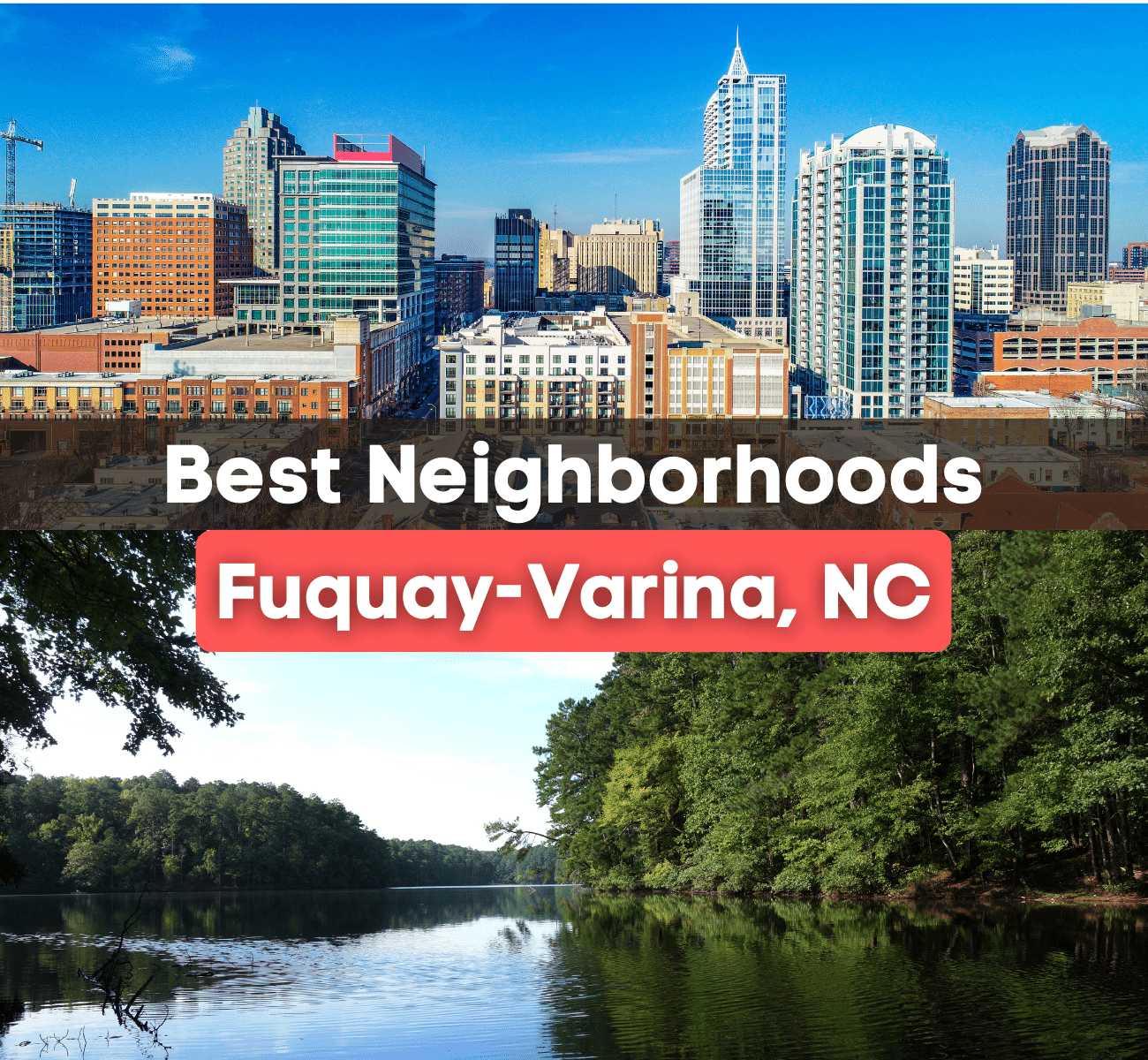 11 Best Neighborhoods in Fuquay-Varina, NC