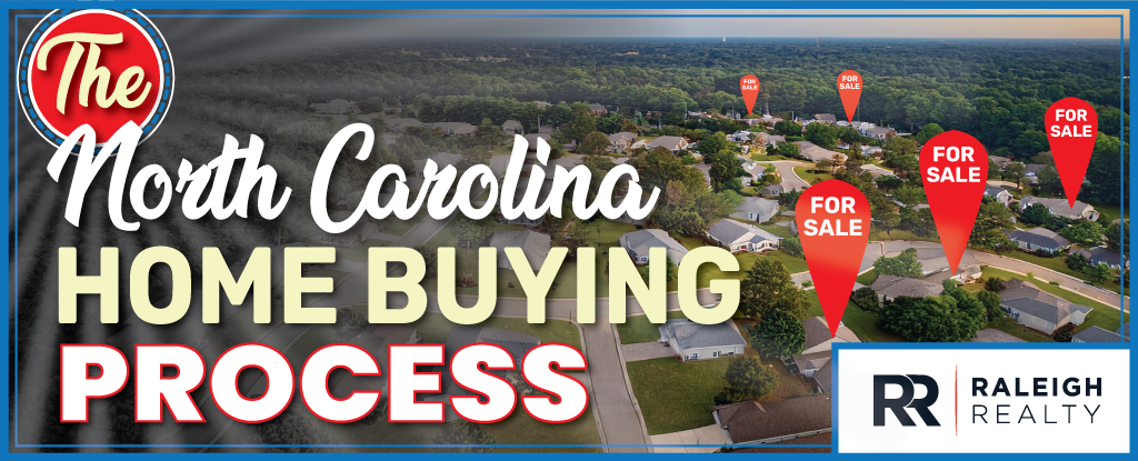 11 Steps: North Carolina Home Buying Process