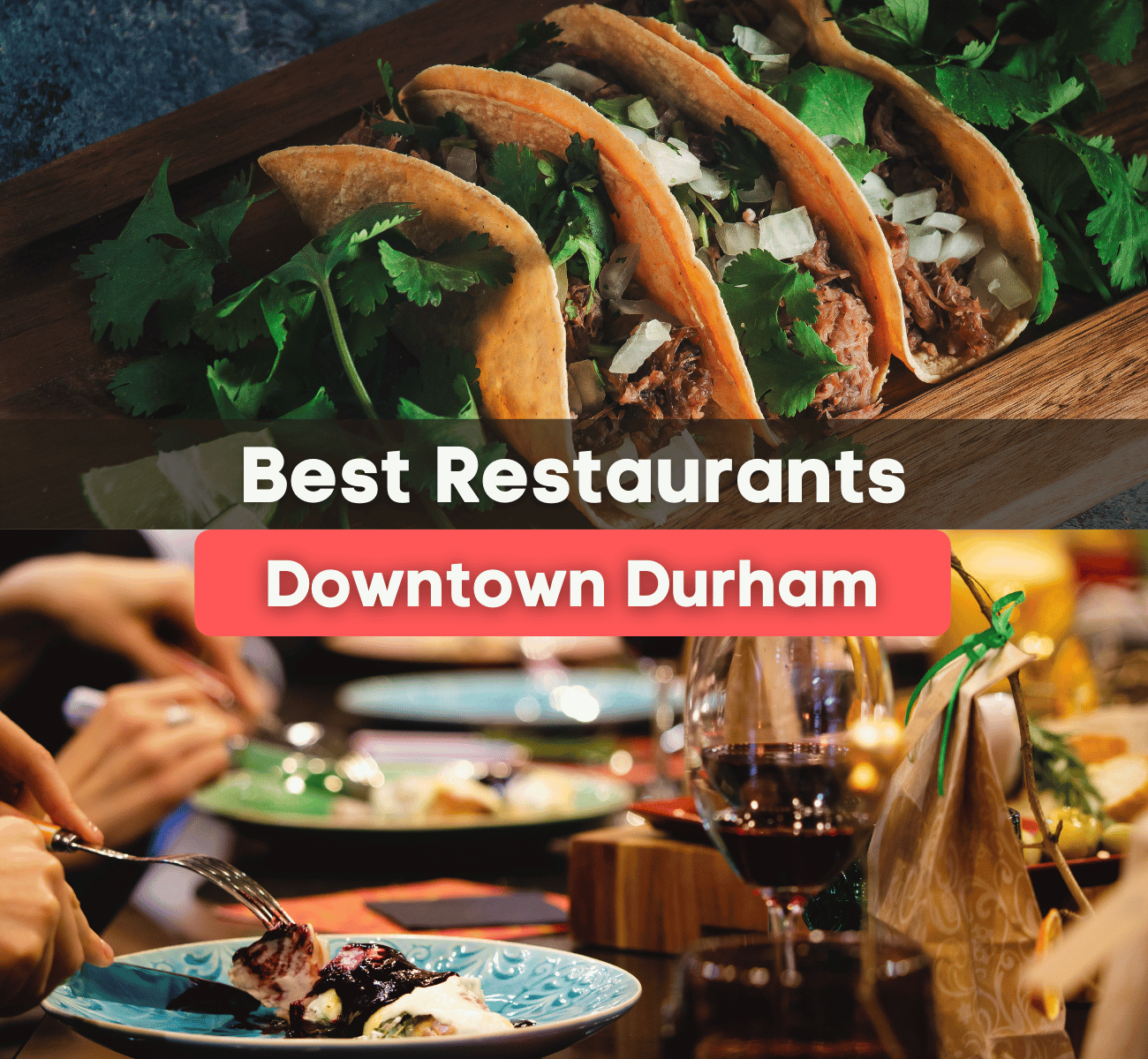 Best Restaurants in Downtown Durham, NC - where are the best places to eat in Downtown Durham?