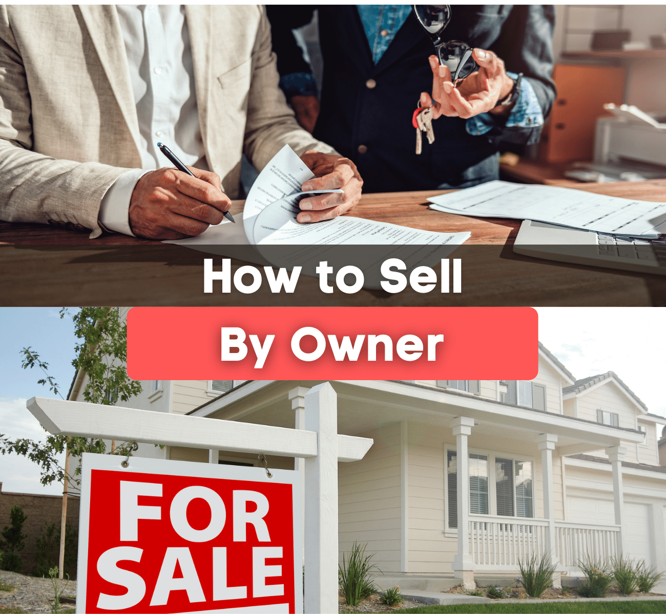 How to Sell Homes For Sale By Owner