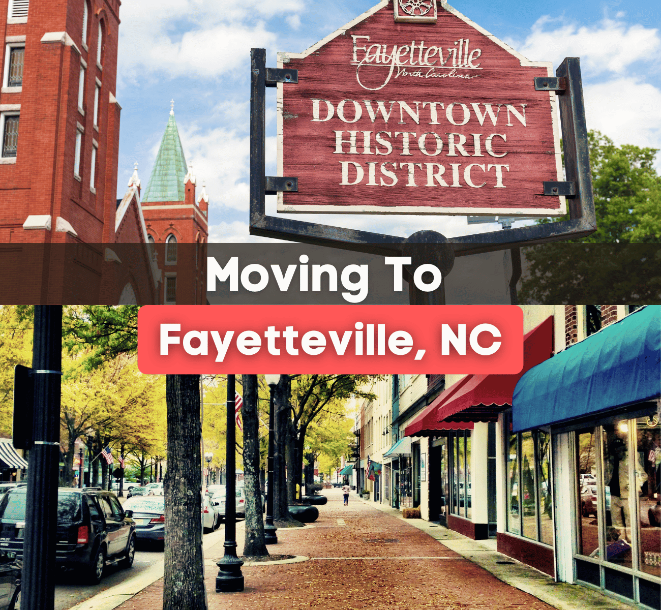 Moving to Fayetteville, NC - Downtown Historic District and Downtown Sidewalk in Fayetteville